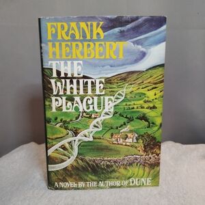 The White Plague by Frank Herbert - Book Club Edition - 1982 also Author of Dune